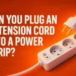 can you plug an extension cord into a power strip